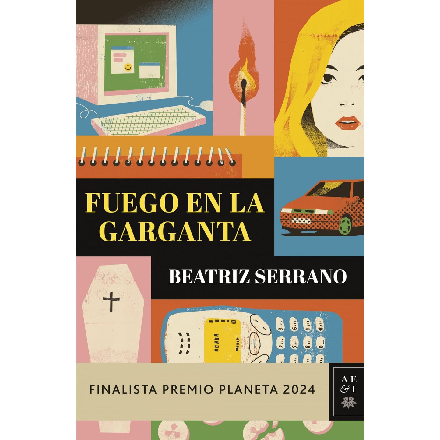 Fuego en la garganta (Finalista Premio Planeta 2024) libreriadavinci